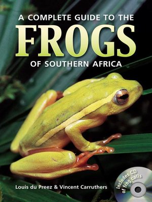 cover image of A Complete Guide to the Frogs of Southern Africa